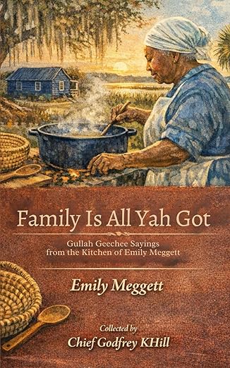 Woman cooking outdoors, blue house in background, text reads: Family Is All Yah Got by Emily Meggett.